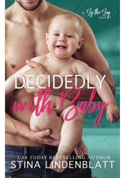 Decidedly with Baby