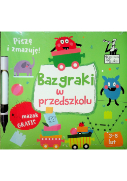 Kapitan Nauka Bazgraki w przedszkolu nowa