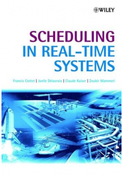 Scheduling in real time systems