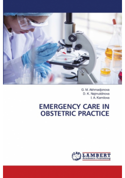Emergency Care In Obstetric Practice