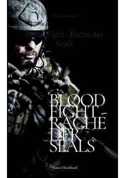 Blood Fight - Rache der Seals