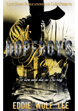 A Dopeboy's Prayer