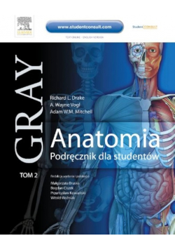 Gray Anatomia Podręcznik dla studentów Tom 2