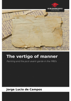 The vertigo of manner