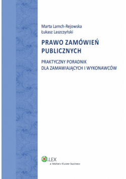 Prawo zamówień publicznych, Praktyczny poradnik dla zamawiających i wykonawców