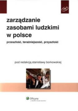 Zarządzanie zasobami ludzkimi w Polsce