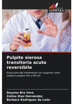 Pulpite sierosa transitoria acuta reversibile