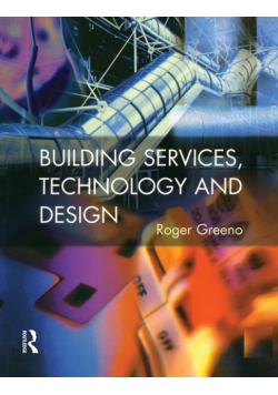 Building Services, Technology and Design