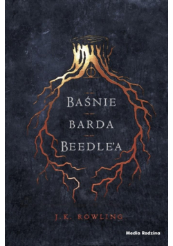Baśnie barda Beedle'a. Harry Potter