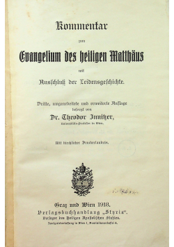 Kommentar zum Evangelium des heiligen Matthaus 1918 r.