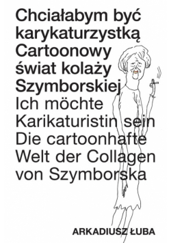 Chciałabym być karykaturzystką