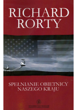 Spełnianie obietnicy naszego kraju