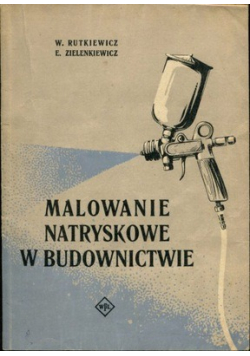 Malowanie natryskowe w budownictwie