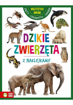 Wszystko wiem. Dzikie zwierzęta