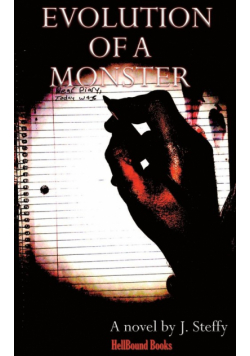 Evolution of a Monster
