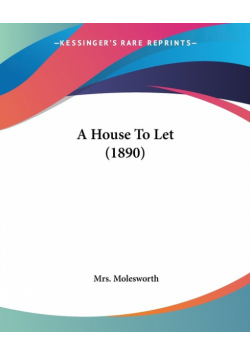 A House To Let (1890)