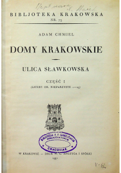 Domy krakowskie Ulica Sławkowska część I 1931 e.