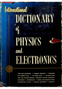 International Dictionary of Physics and Electronics