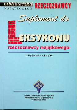Suplement do leksykonu rzeczoznawcy majątkowego