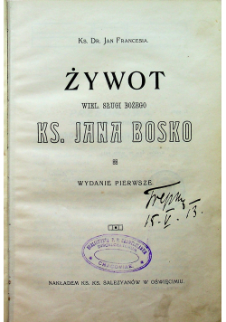 Żywot Ks Jana Bosko 1913 r.