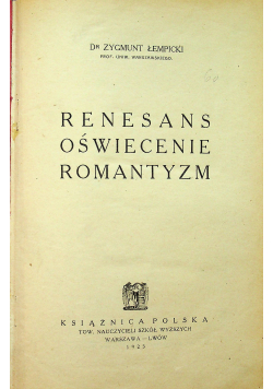Renesans oświecenie romantyzm 1923 r.