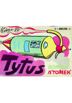 Tytus Romek i ATomek Księga XVI