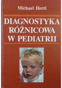 Diagnostyka różnicowa w Pediatrii