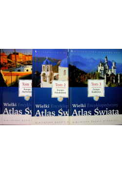 Wielki Encyklopedyczny Atlas Świata 3 tomy
