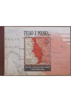Tylko z Polską