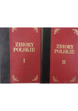Zbiory polskie Tom 1 i 2 reprint z 1926 r