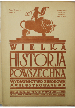 Wielka Historia Powszechna Tom V zeszyt 9 1934 r