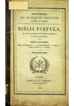 Biblia Parvula Tomus secundus 1852 r.