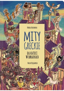 Mity greckie dla dzieci w obrazkach