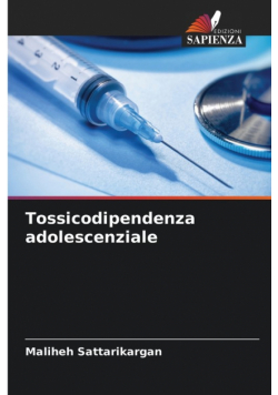 Tossicodipendenza adolescenziale