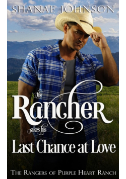The Rancher takes his Last Chance at Love