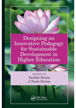 Designing an Innovative Pedagogy for Sustainable Development in Higher Education