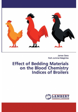 Effect of Bedding Materials on the Blood Chemistry Indices of Broilers