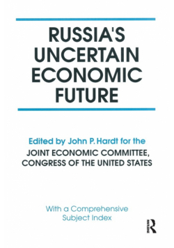 Russia's Uncertain Economic Future