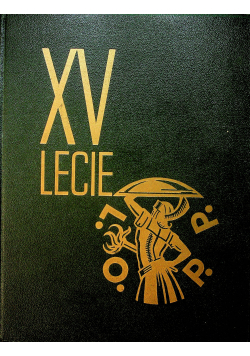 Piętnastolecie LOPP 1938