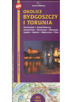 Okolice Bydgoszczy Torunia