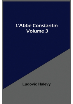 L'Abbe Constantin - Volume 3