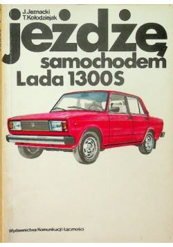 Jeżdzę Samochodem Lada 1300S