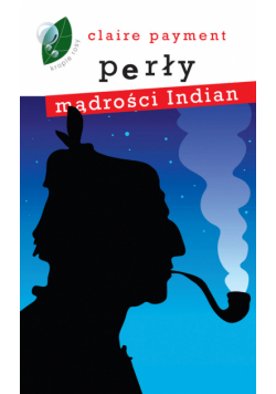 Perły mądrości Indian