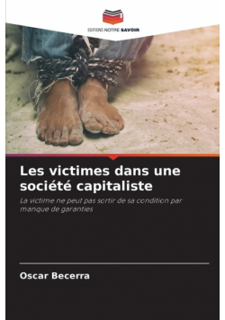 Les victimes dans une société capitaliste