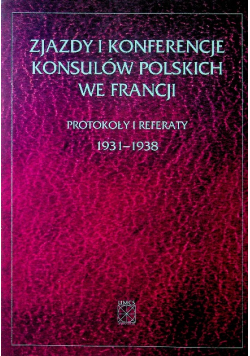 Zjazdy i konferencje konsulów polskich we Francji