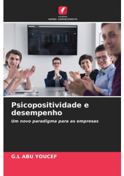 Psicopositividade e desempenho