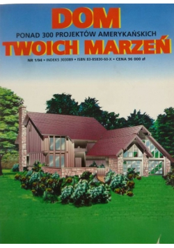 Dom twoich marzeń