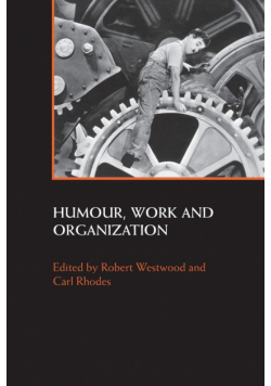 Humour, Work and Organization