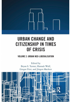 Urban Change and Citizenship in Times of Crisis