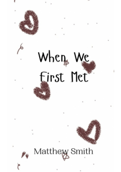 When We First Met
